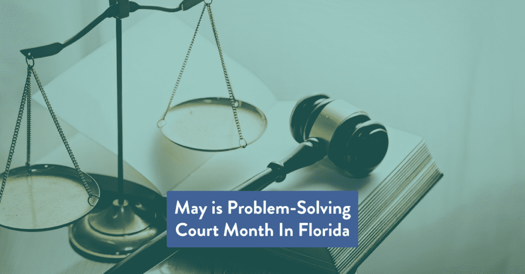 Treatment Court Month Florida blog image with gavel and scales.